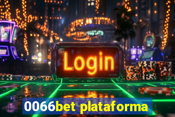 0066bet plataforma